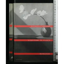 A LETTERE DI FUOCO
