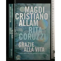 GRAZIE ALLA VITA
