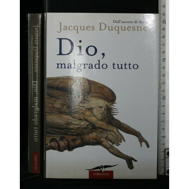 DIO, MALGRADO TUTTO