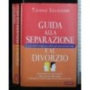 GUIDA ALLA SEPARAZIONE E AL DIVORZIO