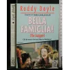 BELLA FAMIGLIA!