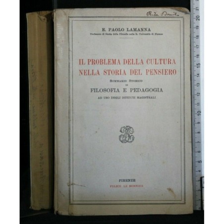 IL PROBLEMA DELLA CULTURA NELLA STORIA DEL PENSIERO