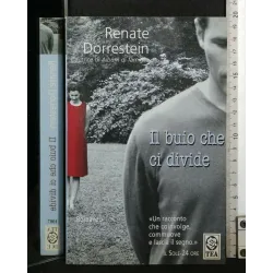 IL BUIO CHE CI DIVIDE