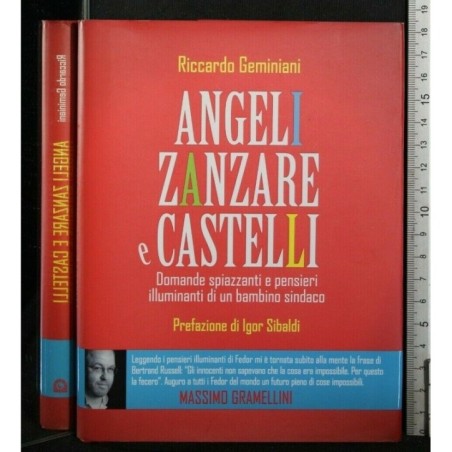 ANGELI, ZANZARE E CASTELLI