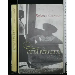 L'ETA' PERFETTA