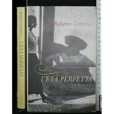L'ETA' PERFETTA