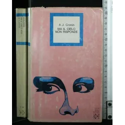 MA IL CIELO NON RISPONDE