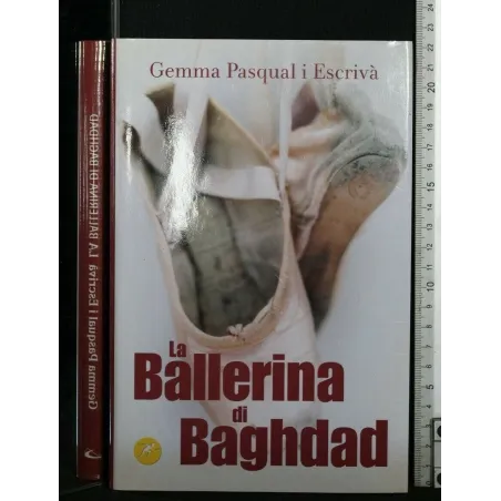 LA BALLERINA DI BAGHDAD