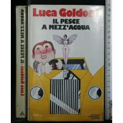 IL PESCE A MEZZ'ACQUA