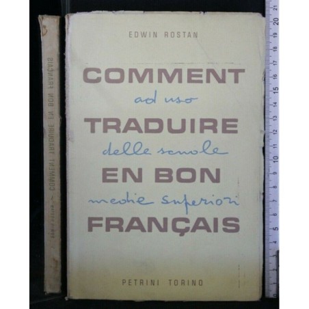 COMMENT TRADUIRE EN BON FRANCAIS