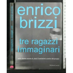 TRE RAGAZZI IMMAGINARI