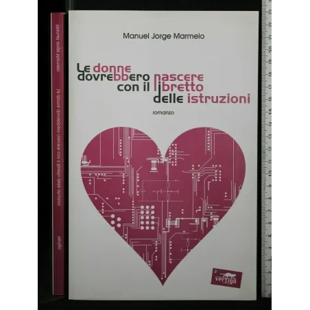 LE DONNE DOVREBBERO NASCERE CON IL LIBRETTO DELLE ISTRUZIONI