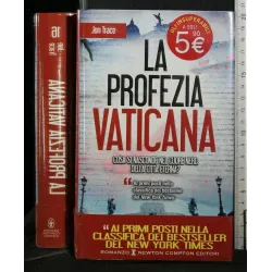 LA PROFEZIA VATICANA