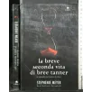LA BREVE SECONDA VITA DI BREE TANNER