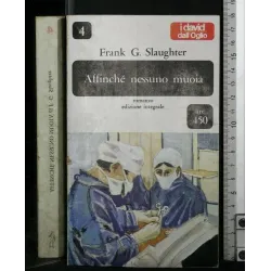 AFFINCHE' NESSUNO MUOIA