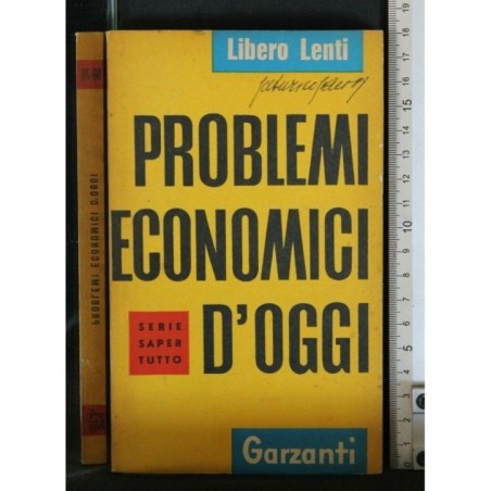 PROBLEMI ECONOMICI D'OGGI