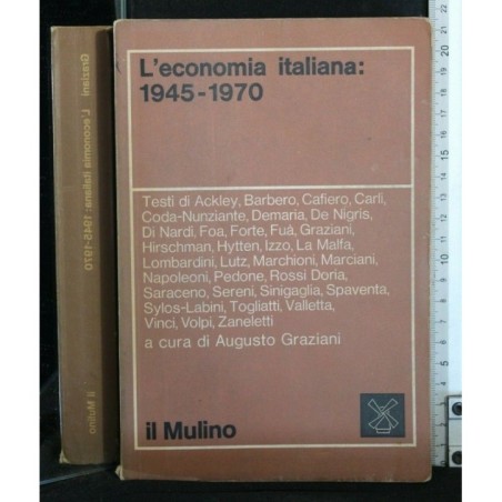 L'ECONOMIA ITALIANA: 1945-1970