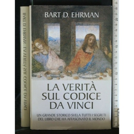 LA VERITA' SUL CODICE DA VINCI