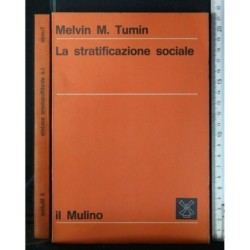 LA STRATIFICAZIONE SOCIALE