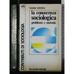 LA CONOSCENZA SOCIOLOGICA