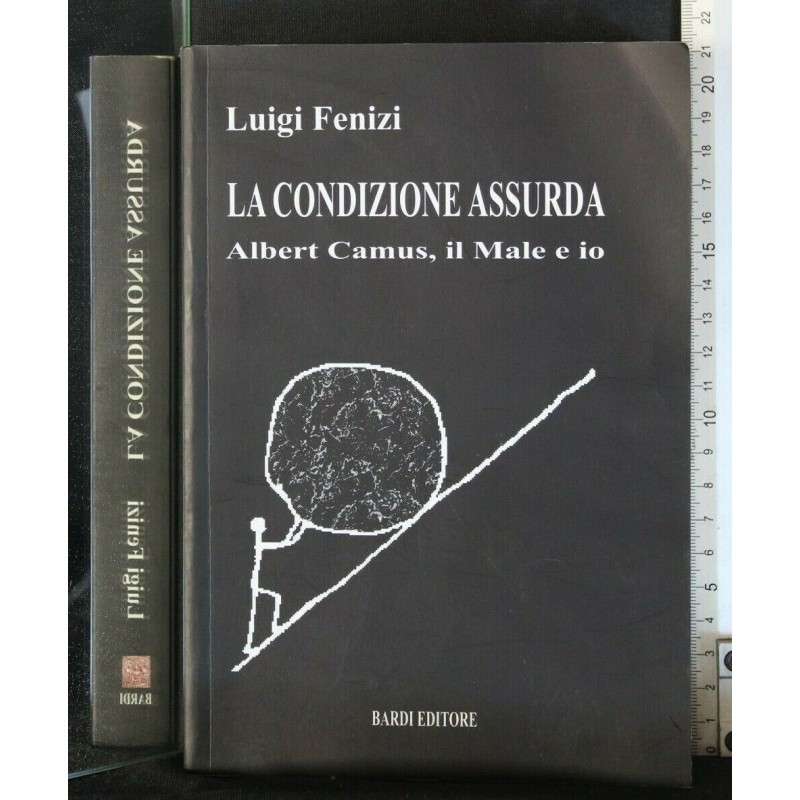 LA CONDIZIONE ASSURDA
