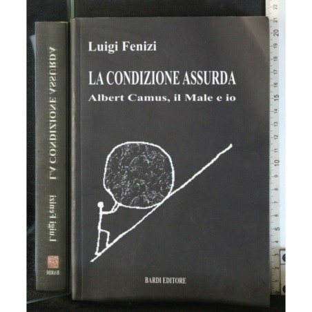LA CONDIZIONE ASSURDA