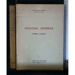 ISTOLOGIA GENERALE (CELLULA E TESSUTI)