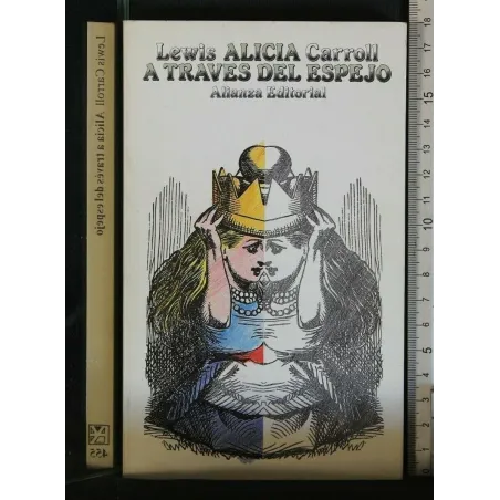 ALICIA A TREVES DEL ESPEJO