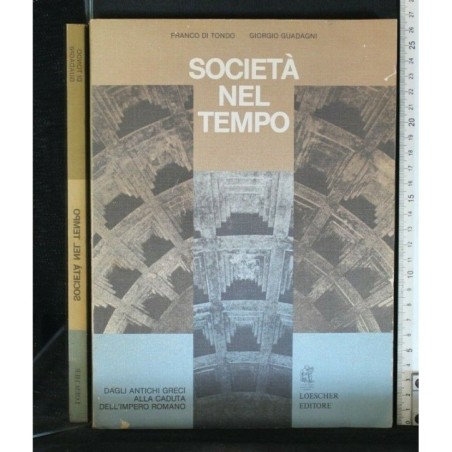 LA SOCIETA' NEL TEMPO