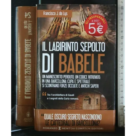 IL LABIRINTO SEPOLTO DI BABELE