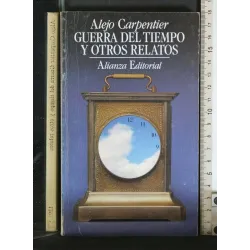 GUERRA DEL TIEMPO Y OTROS RELATOS