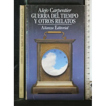 GUERRA DEL TIEMPO Y OTROS RELATOS