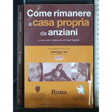 COME RIMANERE A CASA PROPRIA DA ANZIANI