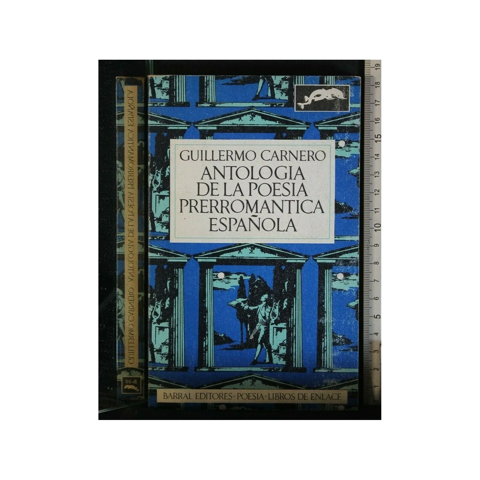 ANTOLOGIA DE LA POESIA PRERROMANTICA ESPANOLA