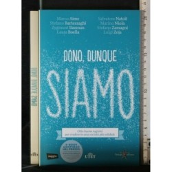 DONO, DUNQUE SIAMO