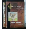 I CODICI SEGRETI DELLA STORIA L'ARCERE DEL RE