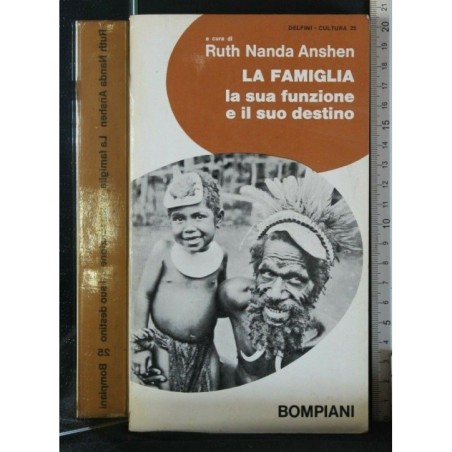 LA FAMIGLIA, LA SUA FUNZIONE E IL SUO DESTINO