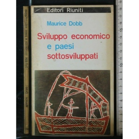 SVILUPPO ECONOMICO E PAESI SOTTOSVILUPPATI