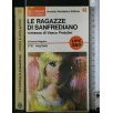 LE RAGAZZE DI SANFREDIANO
