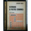 DIZIONARIO DI POLITICA ECONOMICA