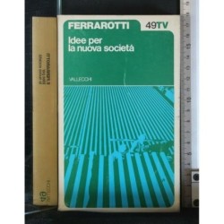 IDEE PER LA NUOVA SOCIETA'