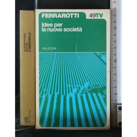IDEE PER LA NUOVA SOCIETA'
