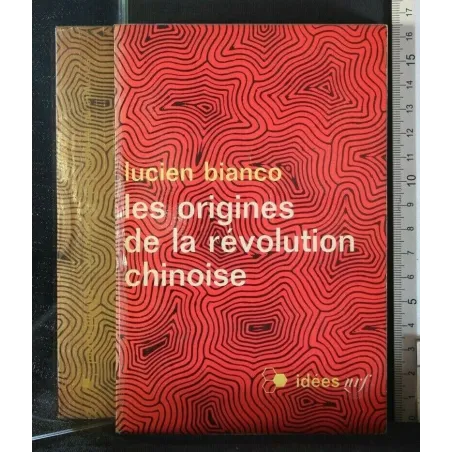 LES ORIGINES DE LA REVOLUTION CHINOISE
