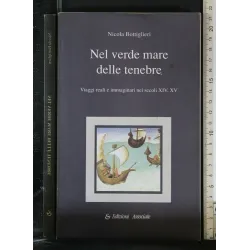 NEL VERDE MARE DELLE TENEBRE