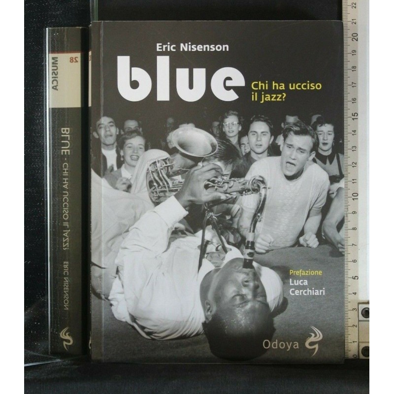 BLUE. CHI HA UCCISO IL JAZZ