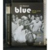 BLUE. CHI HA UCCISO IL JAZZ