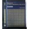 I GIGANTI LA NUOVA BIBLIOTECA PER TUTTI TASSO