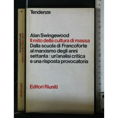 IL MITO DELLA CULTURA DI MASSA