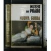 MUSEO DEL PRADO NUOVA GUIDA