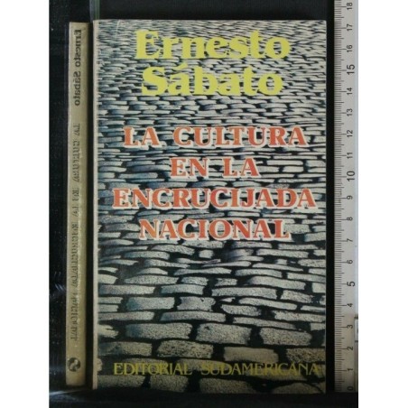 LA CULTURA EN LA ENCRUCIJADA NACIONAL